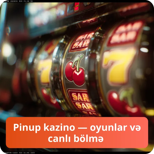 Pinup kazino — oyunlar və canlı bölmə